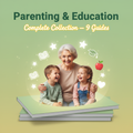 Parenting & Education Complete Collection